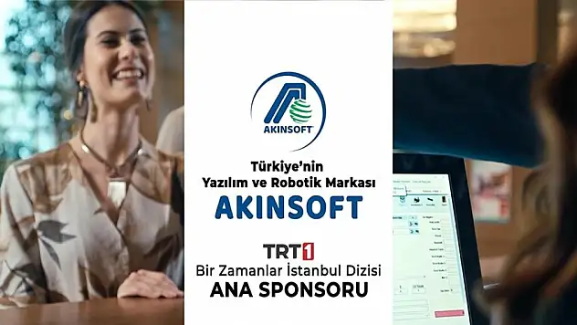 AKINSOFT'tan TRT 1 dizisine sponsorluk desteği