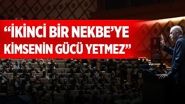 Cumhurbaşkanı Erdoğan: Filistin halkına ikinci bir Nekbe yaşatmaya kimsenin gücü yetmez