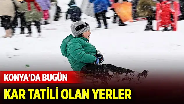 Konya'da bugün kar tatili olan yerler (20 Şubat 2025)