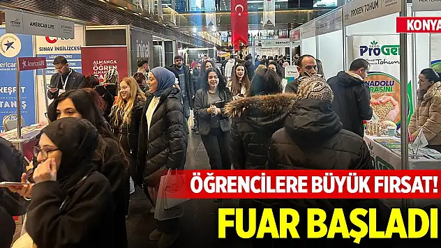 Konya'daki öğrencilere büyük fırsat! Fuar başladı