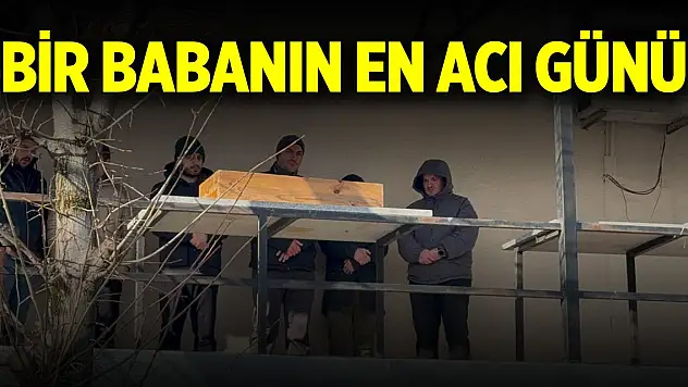 Bir babanın en acı günü... Güçlükle ayakta durabildi
