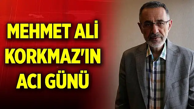 Konyalı işadamı Mehmet Ali Korkmaz'ın acı günü