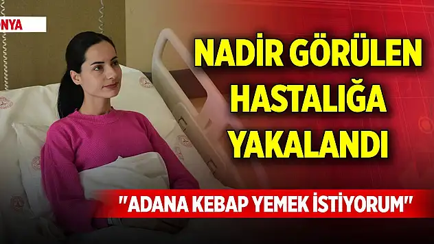 Nadir görülen hastalığa yakalandı, Konya Şehir Hastanesinde şifa buldu