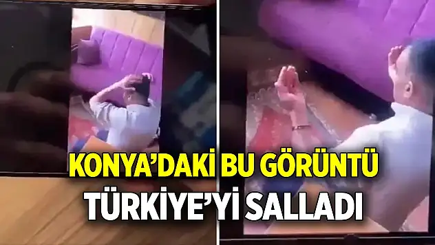 Konya'daki bu görüntü Türkiye'yi salladı