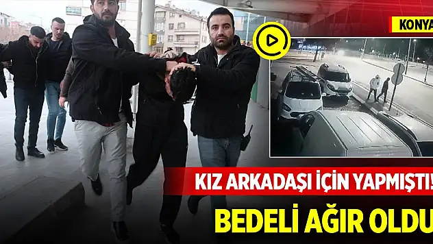 Konya'da kız arkadaşı için  iş yerine molotof atan şüpheliye hapis şoku