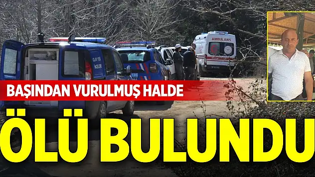 Başından vurulmuş halde ölü bulundu
