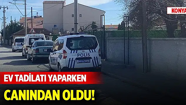 Konya'da ev tadilatı canından etti