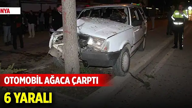 Konya'da seyir halindeki otomobil ağaca çarptı: 6 yaralı