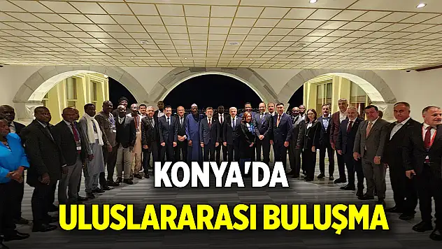 Konya'da uluslararası buluşma