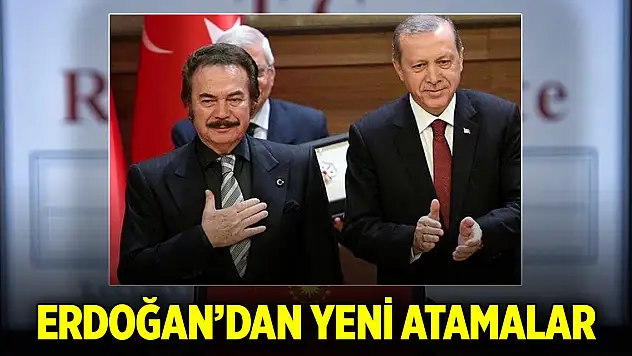Cumhurbaşkanı Erdoğan'dan yeni atamalar... Orhan Gencebay'a görev