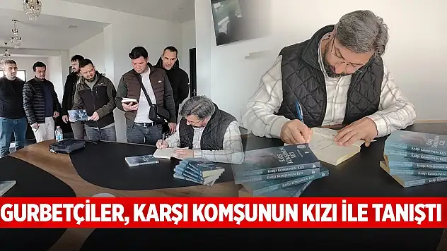 Gurbetçiler, Karşı Komşunun Kızı ile tanıştı