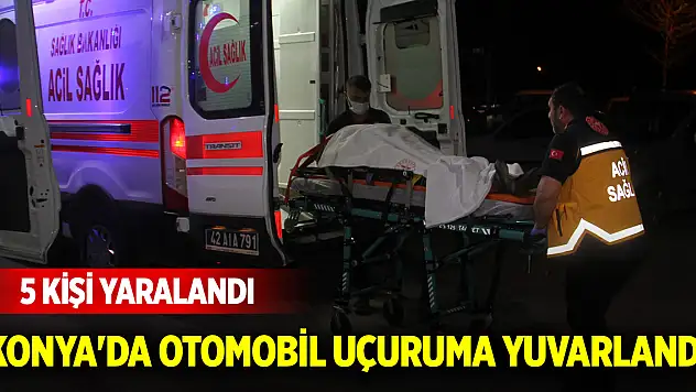 Konya'da uçuruma devrilen otomobildeki 5 kişi yaralandı