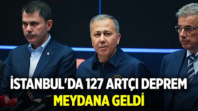 İstanbul'da 127 artçı deprem meydana geldi