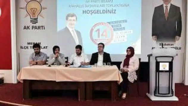 Ak Parti Meram'da Mahalle Başkanları Toplantısı gerçekleştirildi