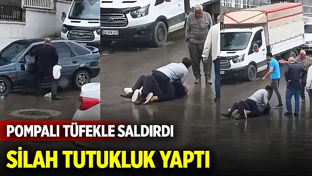 Pompalı tüfekle saldırdı, silah tutukluk yaptı