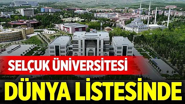 Selçuk Üniversitesi Dünya listesinde
