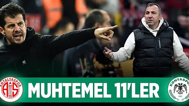 Antalyaspor-Konyaspor, Muhtemel 11'ler!