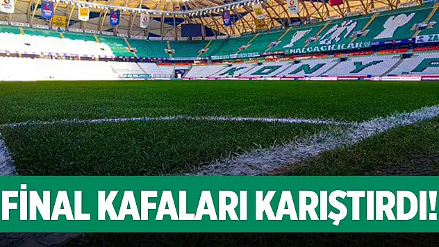 Binlerce taraftar gelecekti, final Konya'da mı?