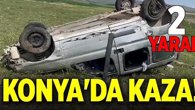 Konya'da kaza! 2 yaralı