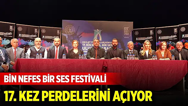 Bin Nefes Bir Ses Festivali 17. kez perdelerini açıyor