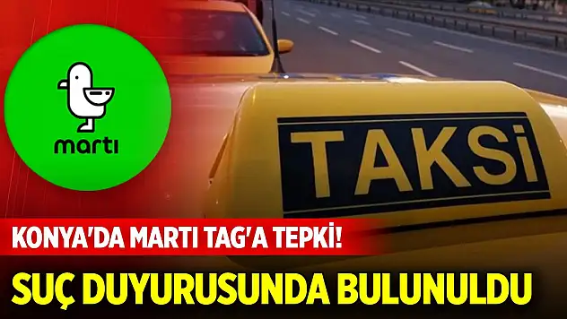 Konya'da MARTI TAG'a tepki! Suç duyurusunda bulunuldu