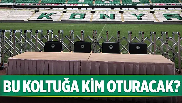 Konyaspor'da başkanlıkta ismi geçen isimler kimler?