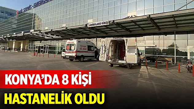 Konya'da kurbanın etinden yiyen 8 kişi hastanelik oldu