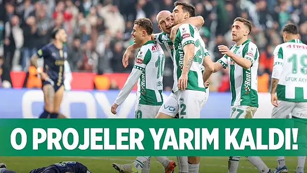 Konyaspor'da o projeler raftan inemedi!