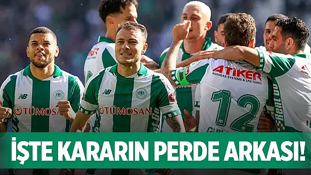Konyaspor'da o kararın perde arkası!