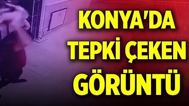 Konya'da tepki çeken görüntü! Kameraya göstere göstere yaptı