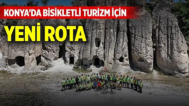 Konya'da bisikletli turizm için yeni rota