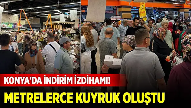 Konya'da indirim izdihamı! Metrelerce kuyruk oluştu