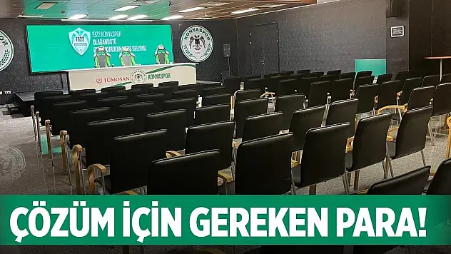 1922 Konyaspor bu parayı bulmazsa kapanacak!
