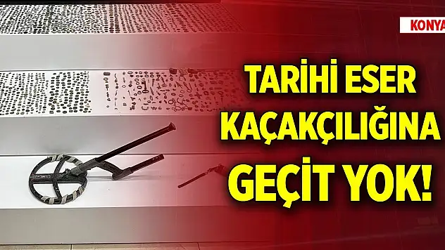Konya'da tarihi eser kaçakçılığına geçit yok... Bini aşkın sikke ele geçirildi