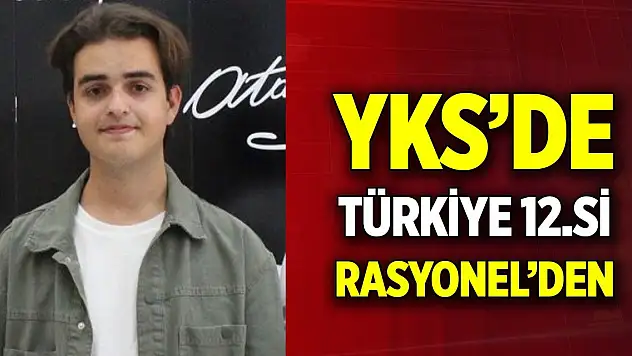 YKS eşit ağırlıkta Türkiye 12.si Rasyonel'den