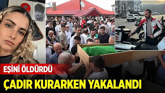 Boşanma aşamasındaki eşi Sinem Topaloğlu'nu öldüren Ali Eren Somun çadır kurarken yakalandı