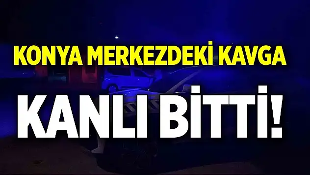 Konya merkezdeki parkta kavga kanlı bitti!