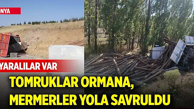 Konya'da mermer blok ve tomruk taşıyan tırlar devrildi: Yaralılar var
