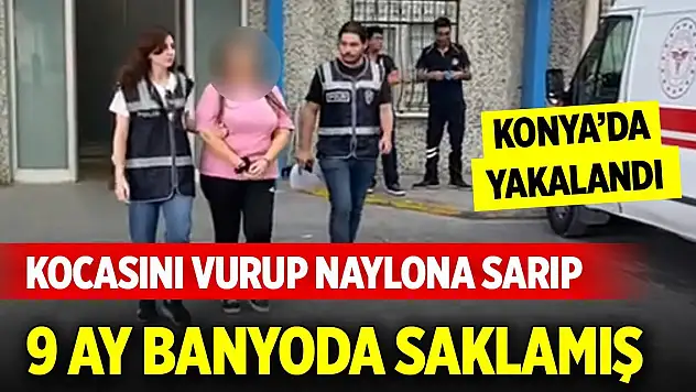Cinayet hükümlüsü kadın Konya'da yakalandı