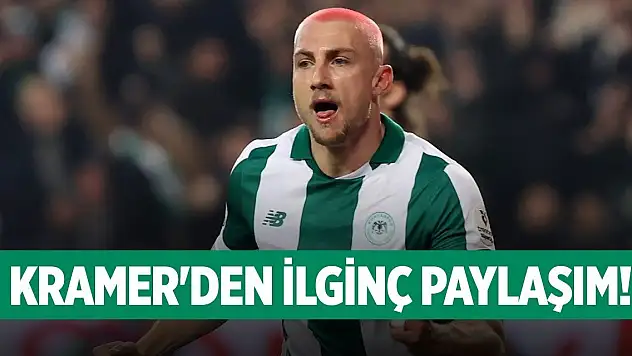 Konyaspor'da Kramer'den merak uyandıran paylaşım