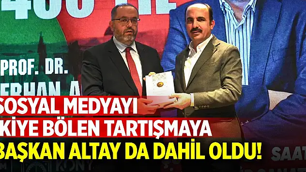 Erhan Afyoncu ve Furkan Bölükbaşı tartışmasına Başkan Altay da dahil oldu!
