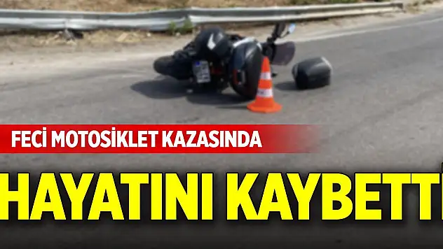 Bursa'da feci motosiklet kazasında hayatını kaybetti