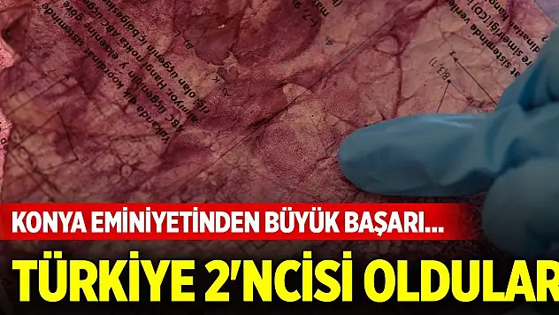 Konya Eminiyetinden büyük başarı... Türkiye 2'ncisi oldular