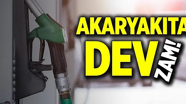 Akaryakıta dev zam!