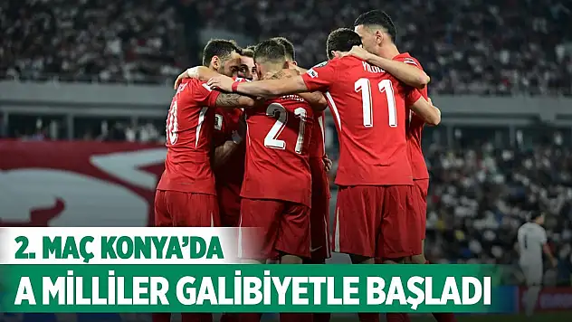 A Milliler 2026 FIFA Dünya Kupası Elemelerine galibiyetle başladı