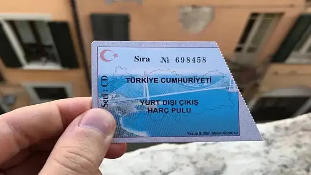 Yurt dışı çıkış harcına zam geldi