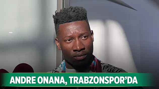 Son Dakika! Andre Onana resmen Trabzonspor'da