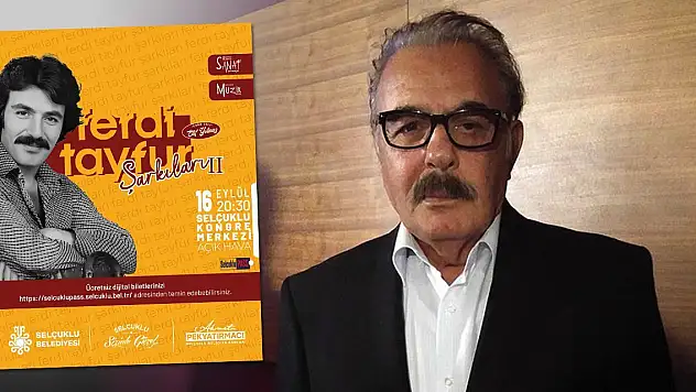 Konya'da Ferdi Tayfur şarkıları bu kez açık havada dinleyicilerle buluşacak