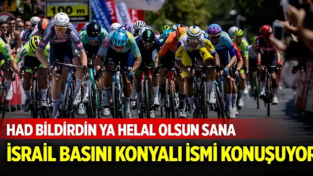 İsrail basını Konyalı sporcuyu konuşuyor!