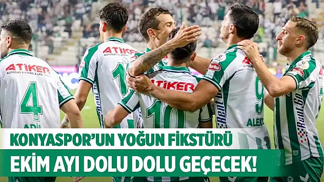 Konyaspor'un yoğun ekim ayı fikstürü